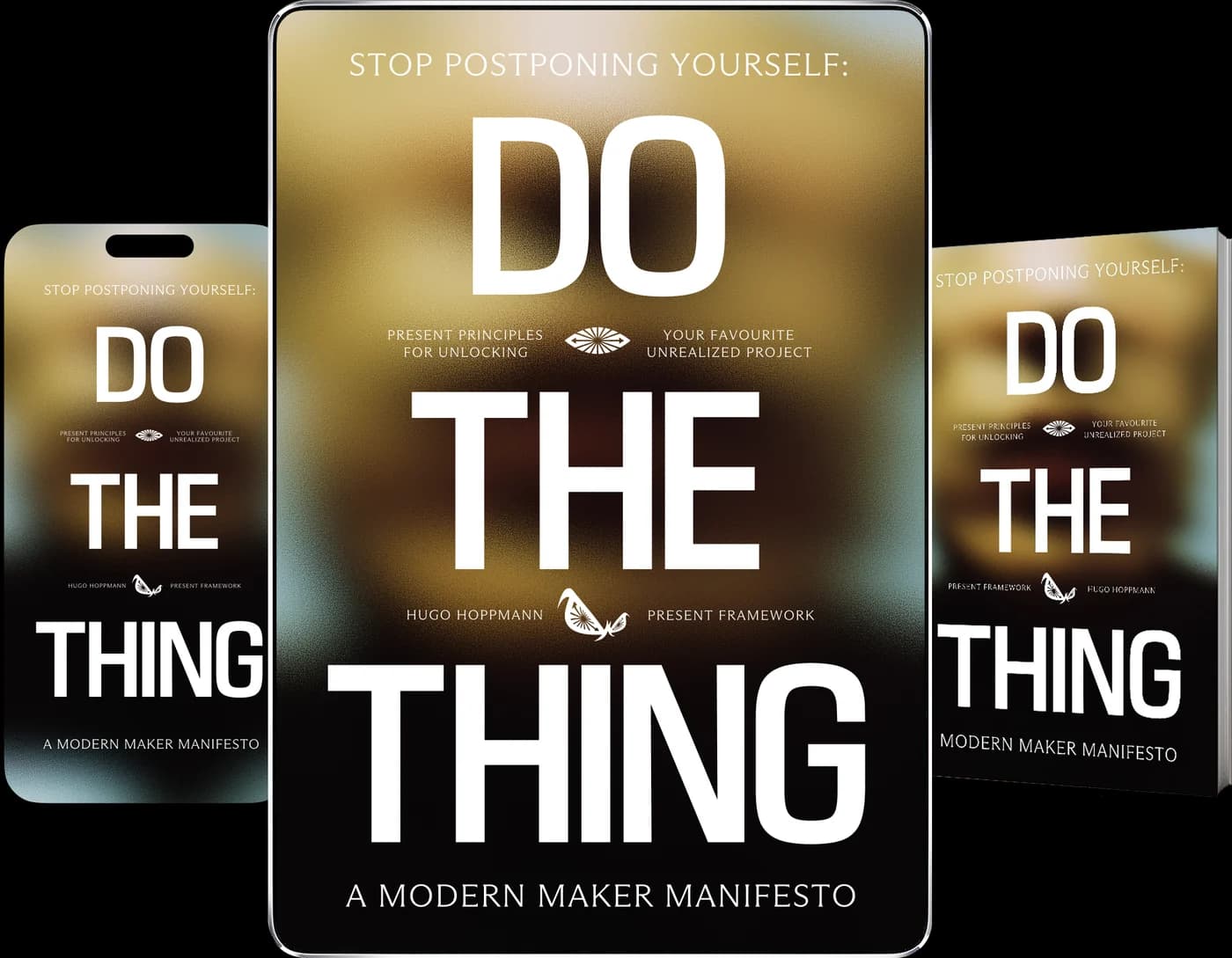 The gold cover of Do The Thing on a phone, a tablet and a second phone.